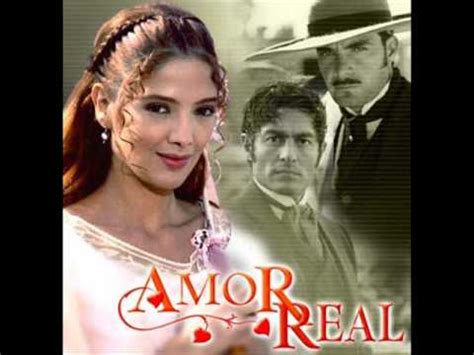 cancion de telenovela amor real   YouTube