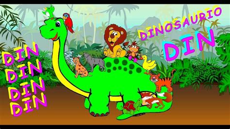 Canción del dinosaurio Din   YouTube