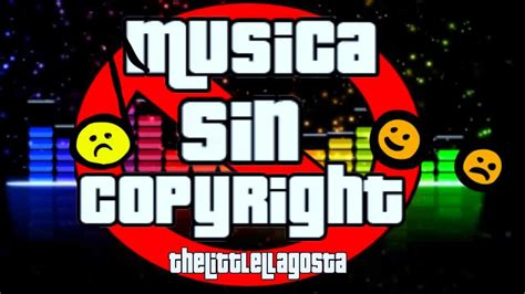 Cancion Sin Copyright   YouTube