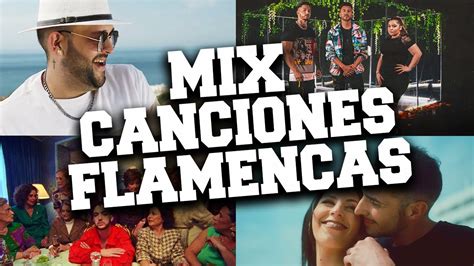Canciones Flamencas 2021 Mix  La Mejor Musica Flamenca ...