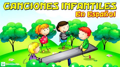 Canciones Infantiles en Español Para Niños Para Bailar y ...