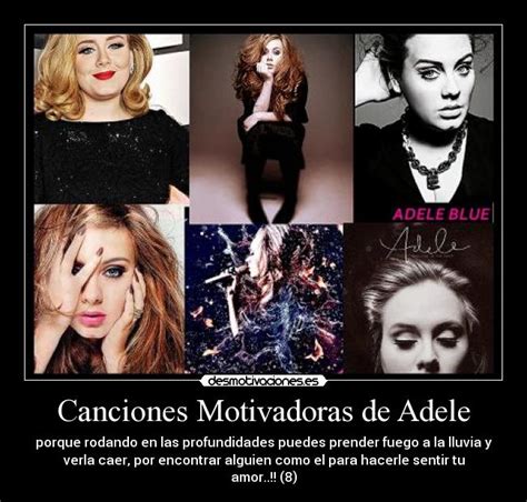 Canciones Motivadoras de Adele | Desmotivaciones