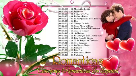 Canciones Romanticas En Español ♡♡♡♡ Las Mejores Canciones romanticas ...