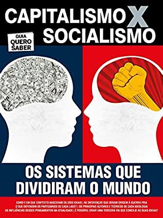 Capitalismo x Socialismo: Guia Quero Saber Ed.01 eBook: On Line Editora ...