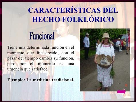 Características del Hecho Folklórico