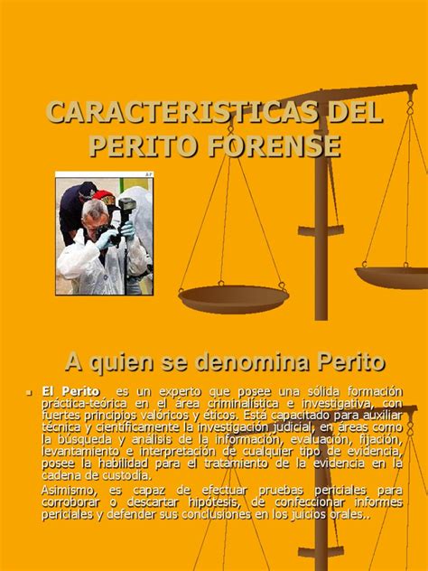 Caracteristicas Del Perito Forense | Perito | Sicología y ...