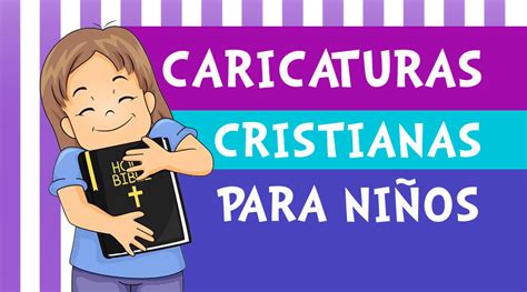 Caricaturas cristianas para niños  HISTORIAS DE LA BIBLIA 2019