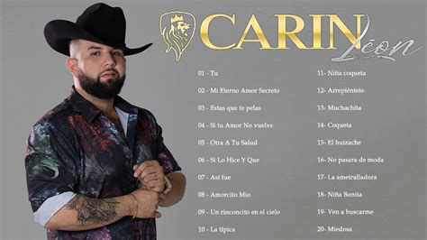 Carin Leon   Mix Carin Leon   30 Mejores Canciones Éxitos   30 éxitos ...