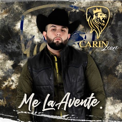 Carin Leon – Me La Aventé – Single [iTunes Plus AAC M4A]  2019 ...