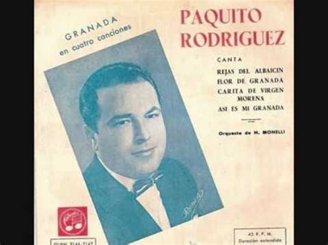 CARITA DE VIRGEN MORENA. PAQUITO RODRIGUEZ 1962   YouTube