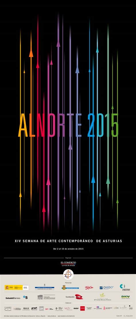 Cartel AlNorte, 2015. Autor: Manuel Fernández   Fundación ...