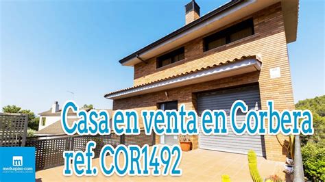Casa en venta en Corbera de Llobregat #refCOR1492   YouTube
