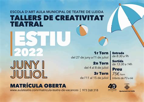 CASALS D ESTIU 2022   MATRÍCULA OBERTA   Aula Municipal de Teatre de Lleida