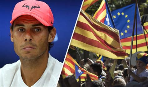 Catalan news: Rafael Nadal condemns Catalonia vs Spain ...