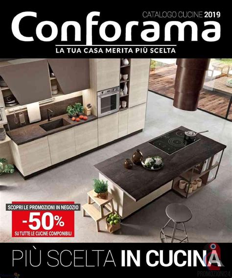 Catalogo Conforama Cucine dall 1 Febbraio al 30 Giugno 2019