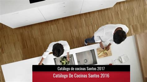 Catálogo de cocinas Santos 2019   YouTube