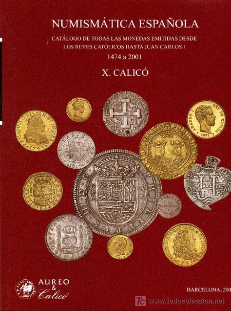 Catalogo de monedas españolas de 1474 a 2001, c   Vendido en Venta ...