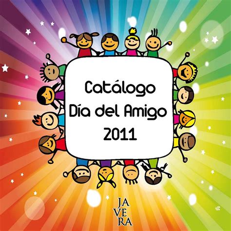 .: Catalogo Dia del Amigo 2011