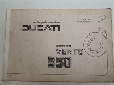 CATALOGO DUCATI VENTO 350 MOTOR  copia encuadernada    Motos Busquets