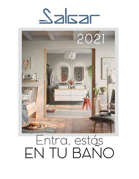 Catalogo General 2021 Salgar by Salgar Bath   Issuu