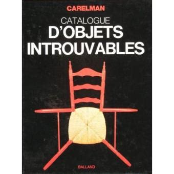 Catalogue D objets Introuvables  2 Tomes  Carelman ...
