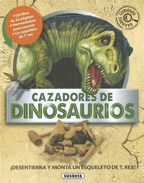 Cazadores de dinosaurios | Editorial Susaeta   Venta de libros ...
