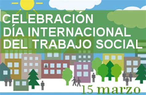 CELEBRACIÓN DÍA INTERNACIONAL DEL TRABAJO SOCIAL   Universidad de Málaga