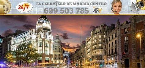 Cerrajeros en Madrid Centro ֍ BARATOS Y RÁPIDOS ֍ 699503785