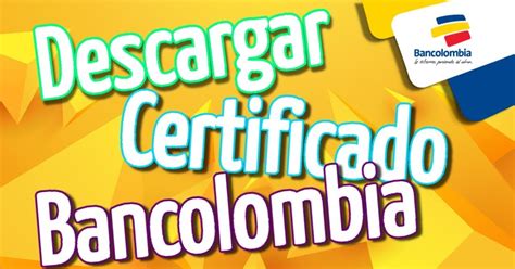 Certificado De Cuenta Bancolombia 2021   Tramites Colombia