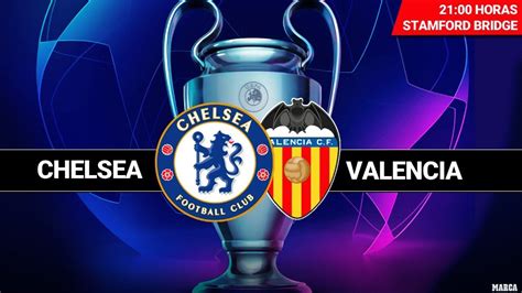 Champions 2019   20: Chelsea   Valencia CF: horario y dónde ver en TV y ...