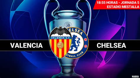 Champions: Valencia   Chelsea: Horario, canal y dónde ver ...