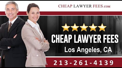 Cheap Lawyers Los Angeles CA | Cheap Lawyer Fees   YouTube
