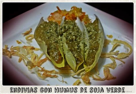 Chefs lunáticas: Endivias con humus de soja verde