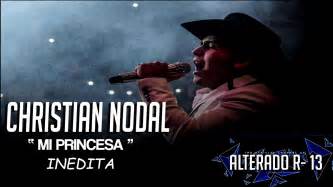 Christian Nodal: Mi Princesa   LETRA   Inédita   YouTube