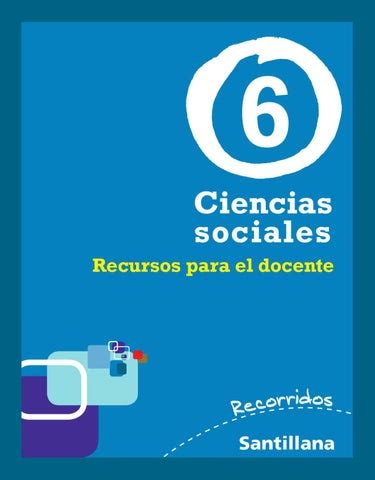 Ciencias Sociales 6  Recorridos by Marcela Lalia   Issuu