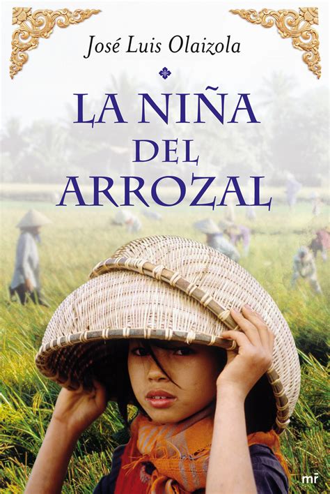 CINE, LITERATURA Y VIDA: LA NIÑA DEL ARROZAL. José Luis ...