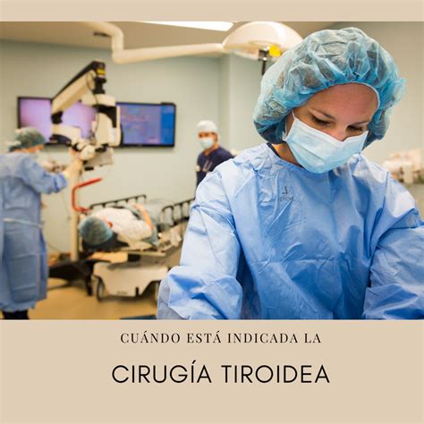 Cirugía de tiroides   Cirugía tiroidea | Endocrinología y Nutrición ...
