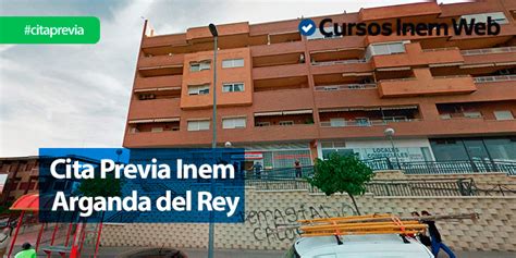 Cita Previa INEM Arganda Del Rey | Cursosinemweb.es