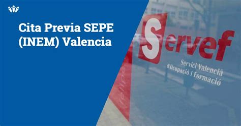 Cita previa INEM Valencia | SEPE Prestaciones 2019