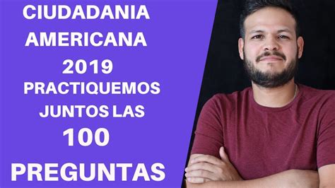 CIUDADANIA AMERICANA 2019 || ESTUDIEMOS JUNTOS LAS 100 ...