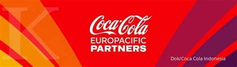 Coca Cola Europacific Partners   Nama Baru Perusahaan ...