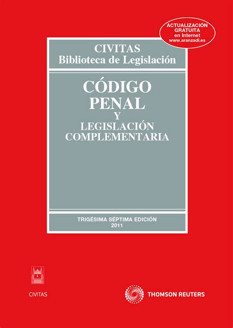 CODIGO PENAL Y LEGISLACION COMPLEMENTARIA  37ª ED.  | VV ...