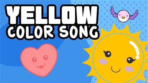 Color Song | Yellow | Colores en Inglés | Songs for ...
