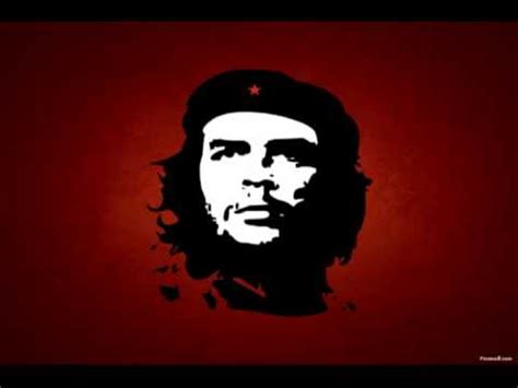 Comandante Che Guevara!   YouTube