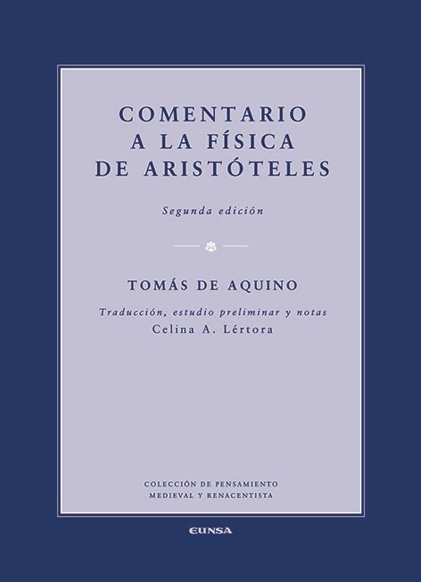 Comentario a la Física de Aristóteles   Ediciones Universidad de Navarra
