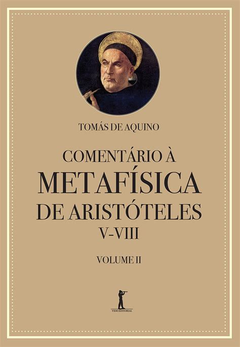 Comentário à Metafísica de Aristóteles V VIII Volume 2 PDF Santo ...