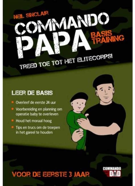 Commando papa Neil Sinclair   Kinderentoday.nl