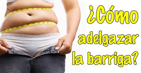 ¿Cómo adelgazar la barriga?   El Blog de la Obesidad