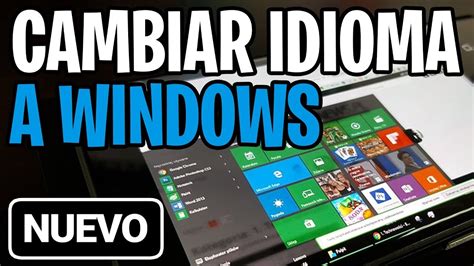 COMO CAMBIAR EL IDIOMA DE MI PC   WINDOWS 10  2019    YouTube