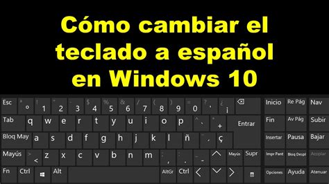 Como cambiar el teclado a español en windows 10   YouTube